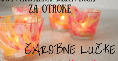 You are currently viewing Delavnica za otroke – Čarobne lučke 